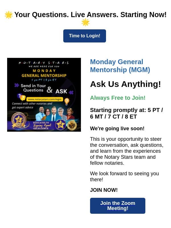 🚨 Monday General Mentorship — Is LIVE Now! email from Notary Stars