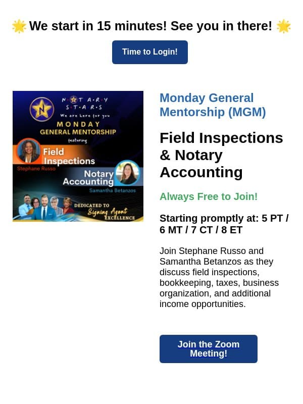 🚨 Monday General Mentorship — We're Going Live Soon! email from Notary Stars