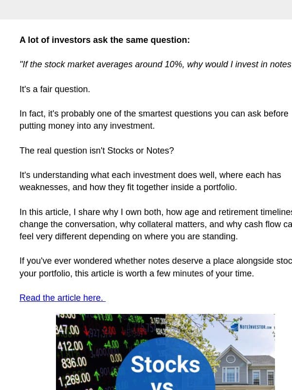 Why I Own Stocks… and Still Buy Notes email from Note Investor