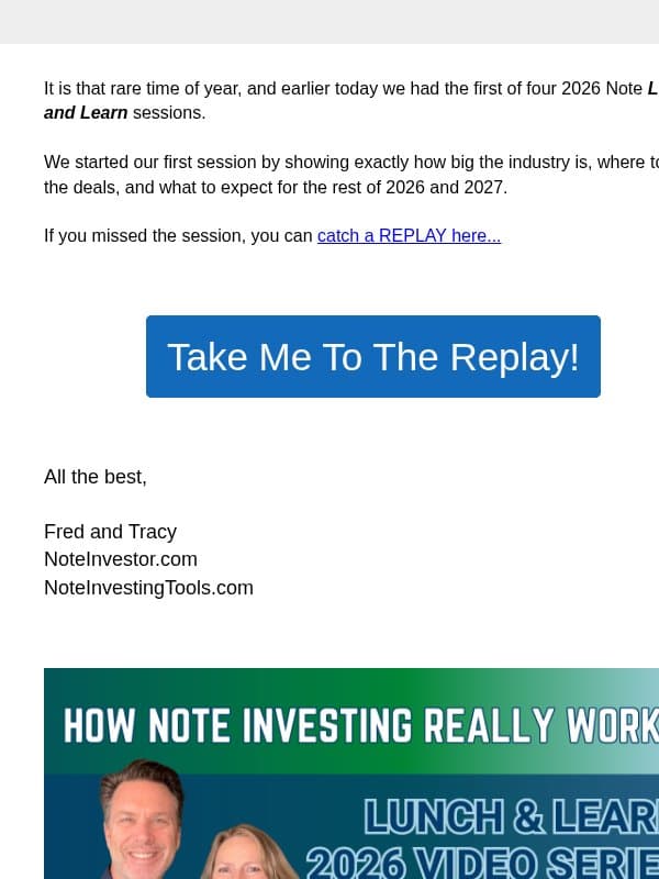Replay of Lunch and Learn #1 email from Note Investor
