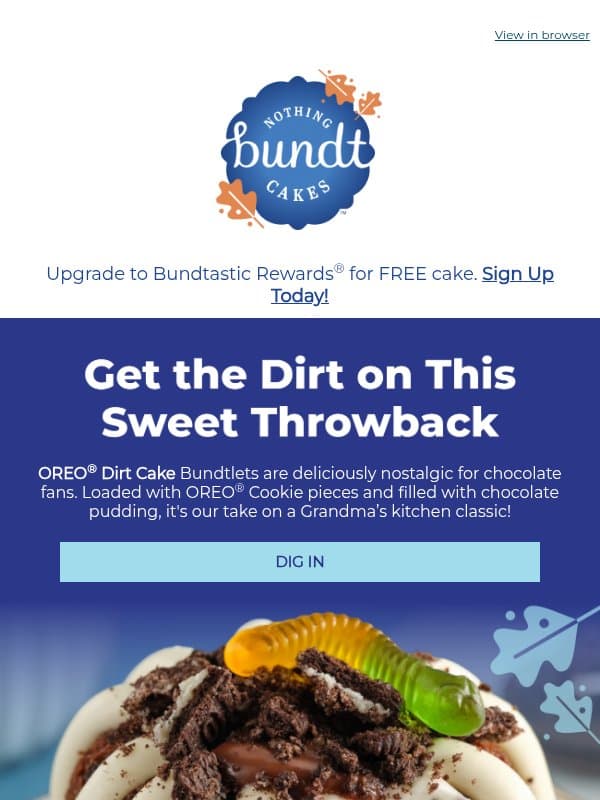 HURRY! Grab Your OREO® Dirt Cake Bundtlet email from Nothing Bundt Cakes
