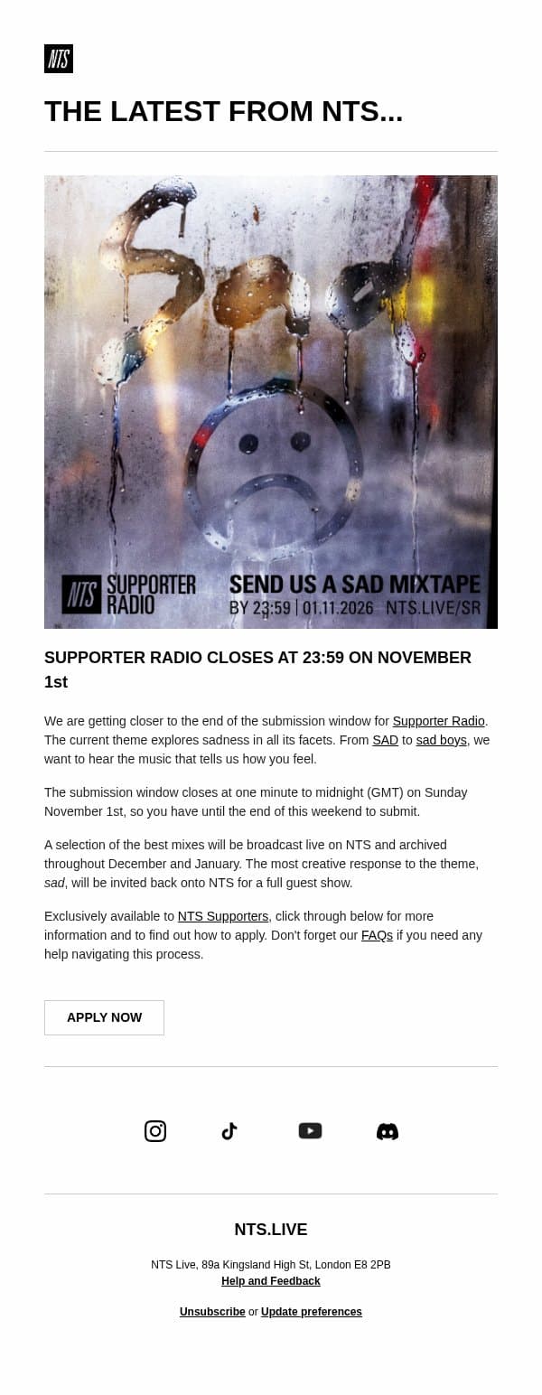 LAST WEEK TO SUBMIT A MIX :( Supporter Radio: sad email from NTS Radio screenshot