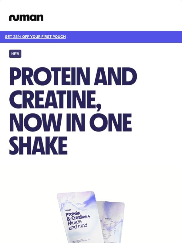 One shake. Protein + creatine. 25% off. email from Numan