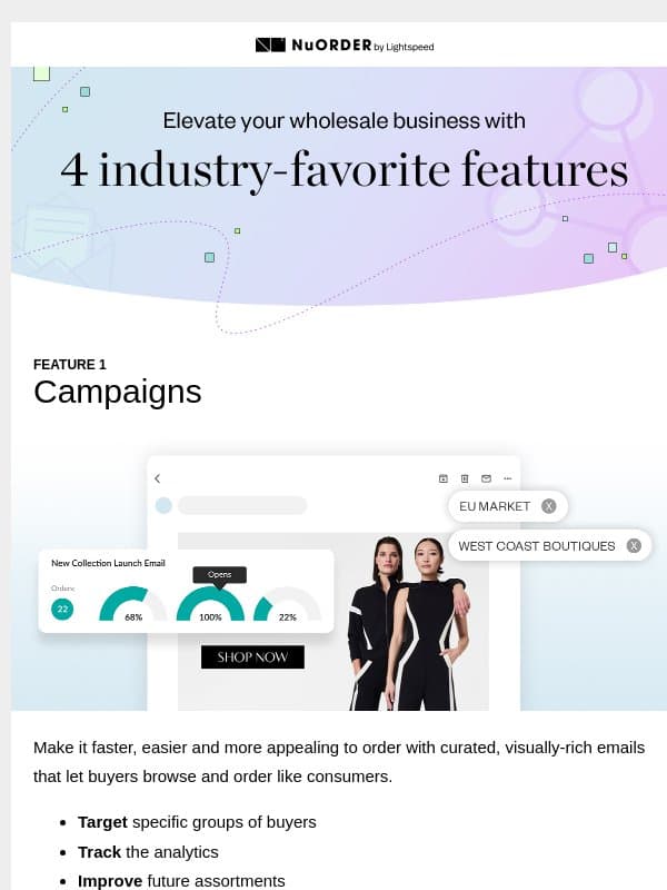 Meet the top 4 industry-favourite features for wholesale success email from NuORDER