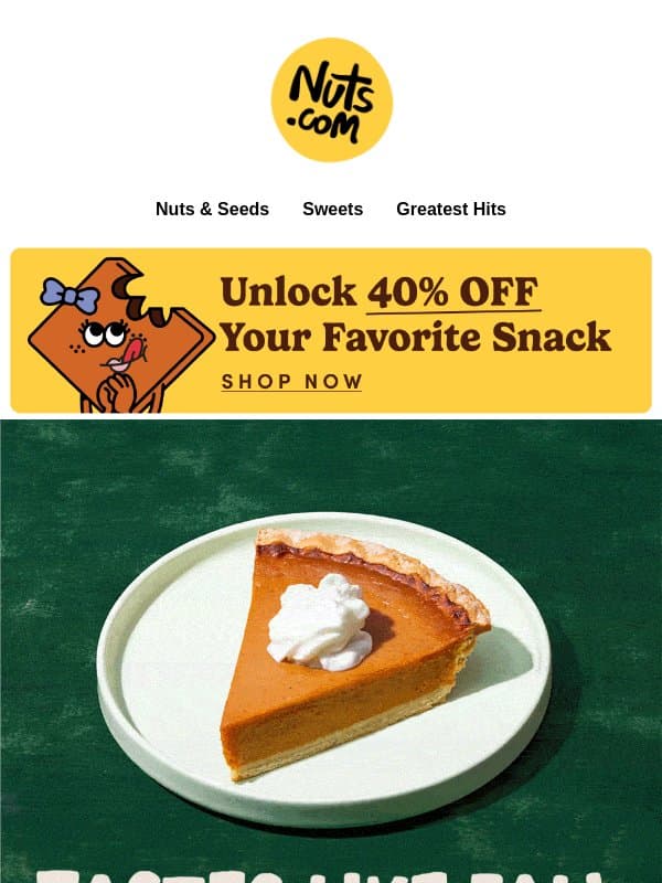 Buy 2, Get 1 40% Off Sitewide. Go Nuts! email from Nuts.com