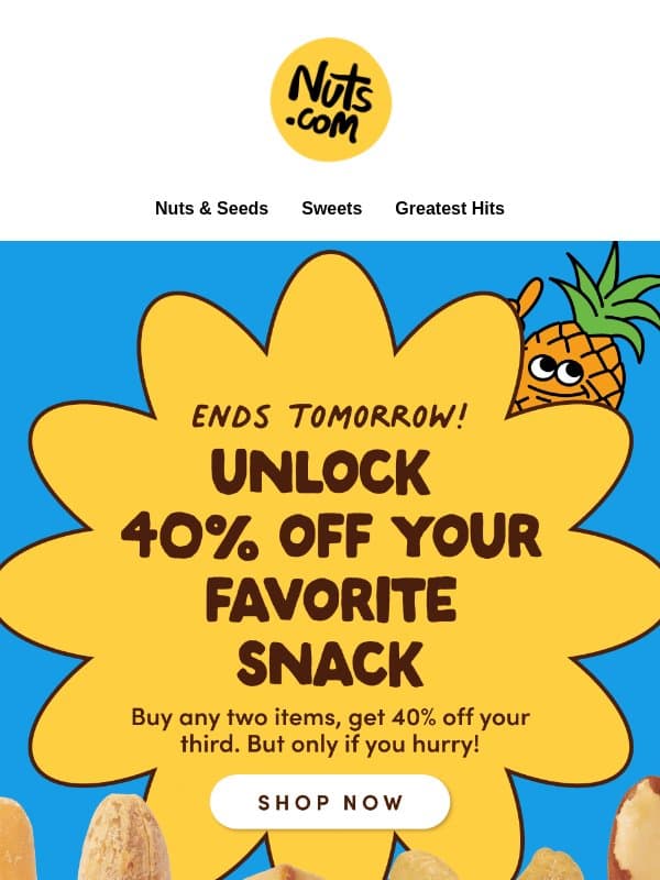 You still have time to save 40% email from Nuts.com