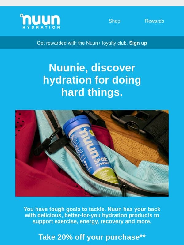 Welcome to Nuun Hydration! 🎉 Take 20% off email from Nuun