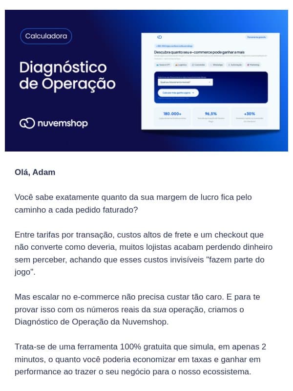 Diagnóstico Gratuito: descubra quanto sua loja pode economizar email from Nuvemshop