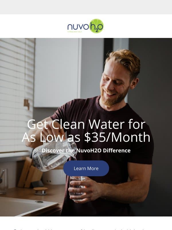 Get clean water for as low as $35/month (plus your discount!) email from NuvoH2O