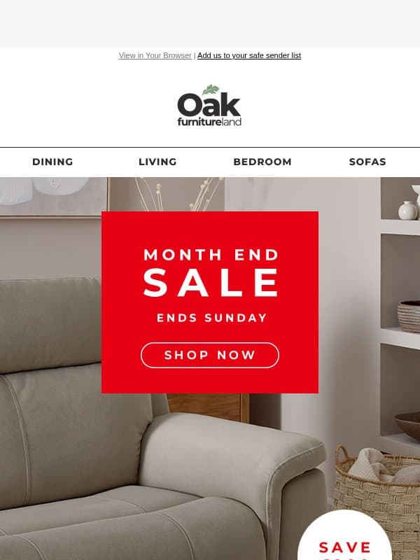 ⏰ LAST CALL | Save up to £1,400 email from Oak Furniture Land
