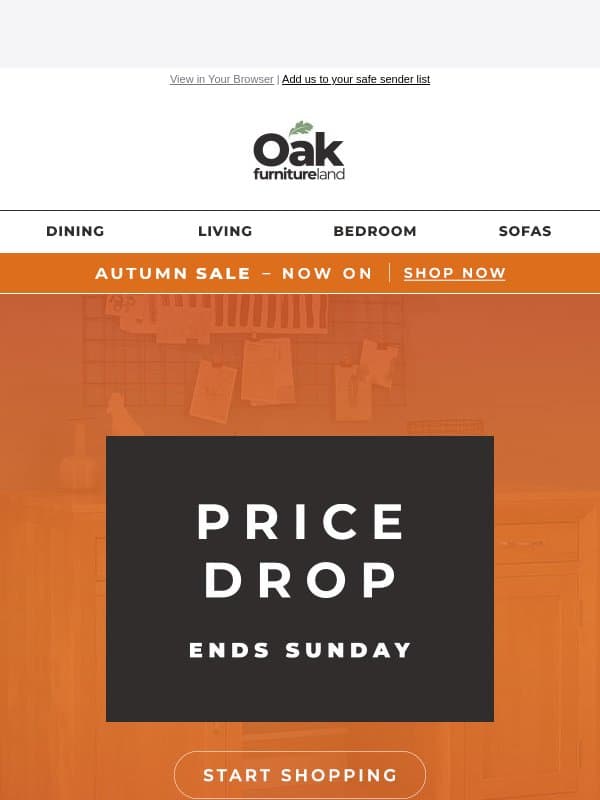 Last call to make the Price Drop ‼️ email from Oak Furniture Land