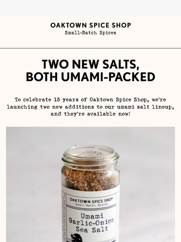 The reveal: two new umami salts are here email from Oaktown Spice Shop