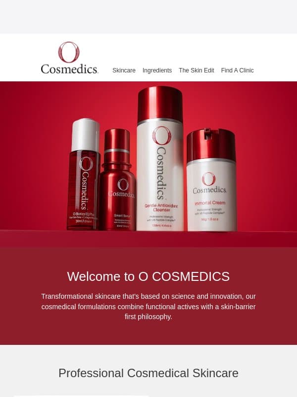 Hi there, Welcome to O Cosmedics email from Ocosmedics