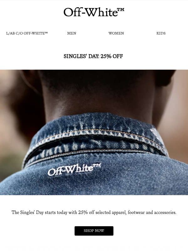 Hello, 25% Off Just For You email from Off-White