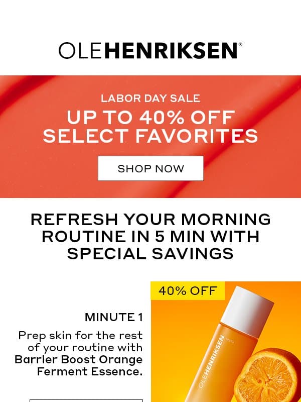 5-min morning routine (40% off) ☀️ email from Ole Henriksen