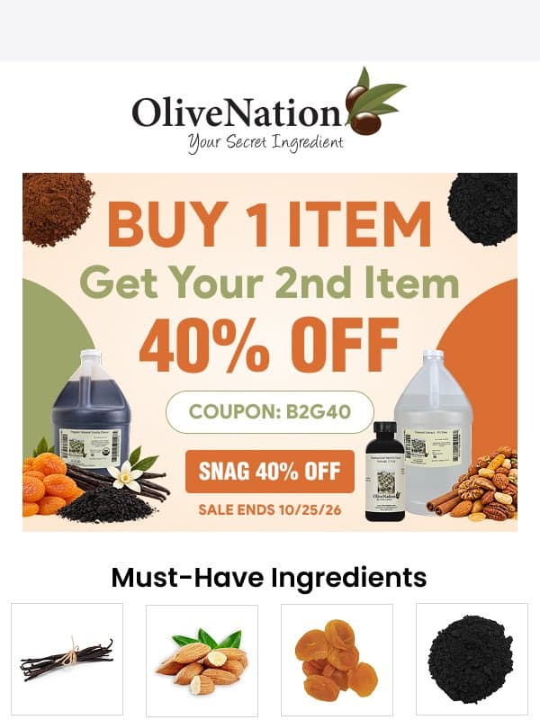 WHOA! Your 2nd Item Is 40% Off Today! email from OliveNation