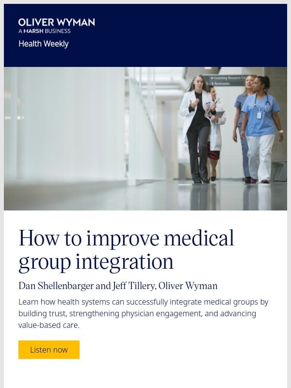 Building stronger physician partnerships email from Oliver Wyman
