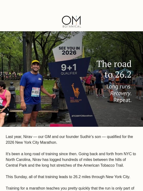 This Sunday: 26.2 miles through New York email from OM Botanical