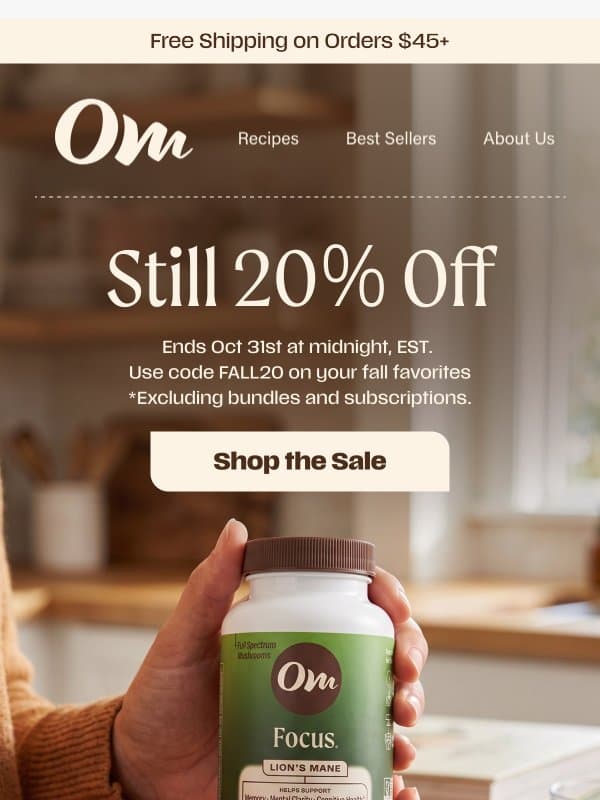 Still 20% off, in case you missed it email from OM Mushroom Superfood