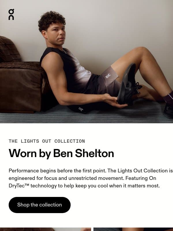 As seen on Ben Shelton email from On Running