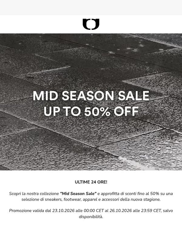 ULTIME 24 ORE : MID-SEASON SALE FINO AL -50% email from One Block Down
