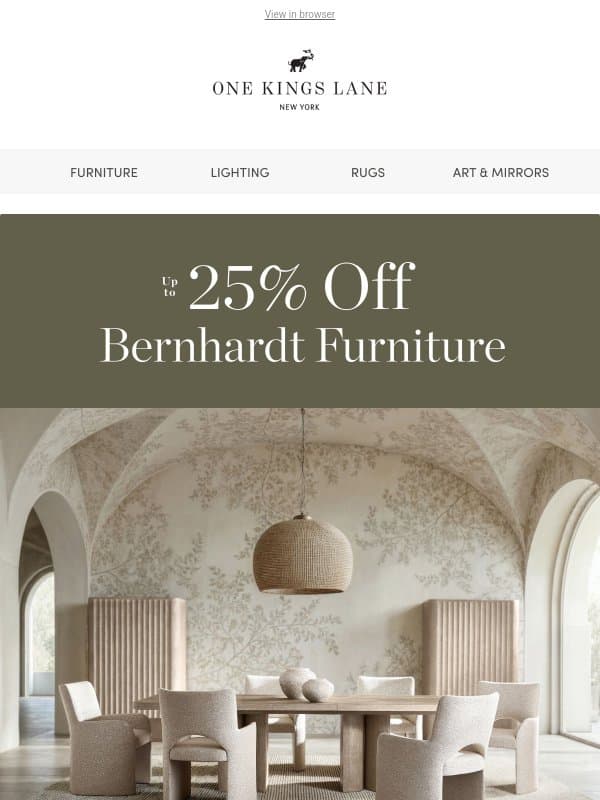 Bernhardt Furniture — Up to 25% Off email from One Kings Lane