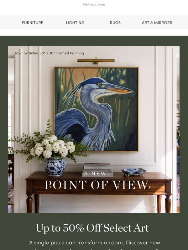 Now on View — Up to 50% Off Select Art email from One Kings Lane