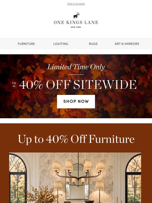 Up to 40% Off Furniture — Dining, Sofas & More email from One Kings Lane