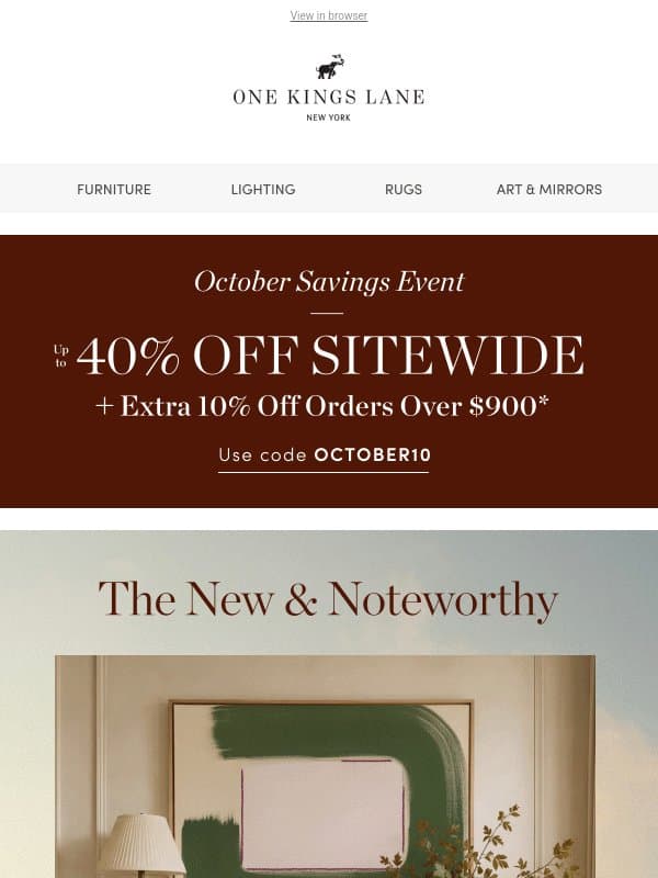 Find Your New Favorite ✨ Up to 40% Off New Arrivals email from One Kings Lane