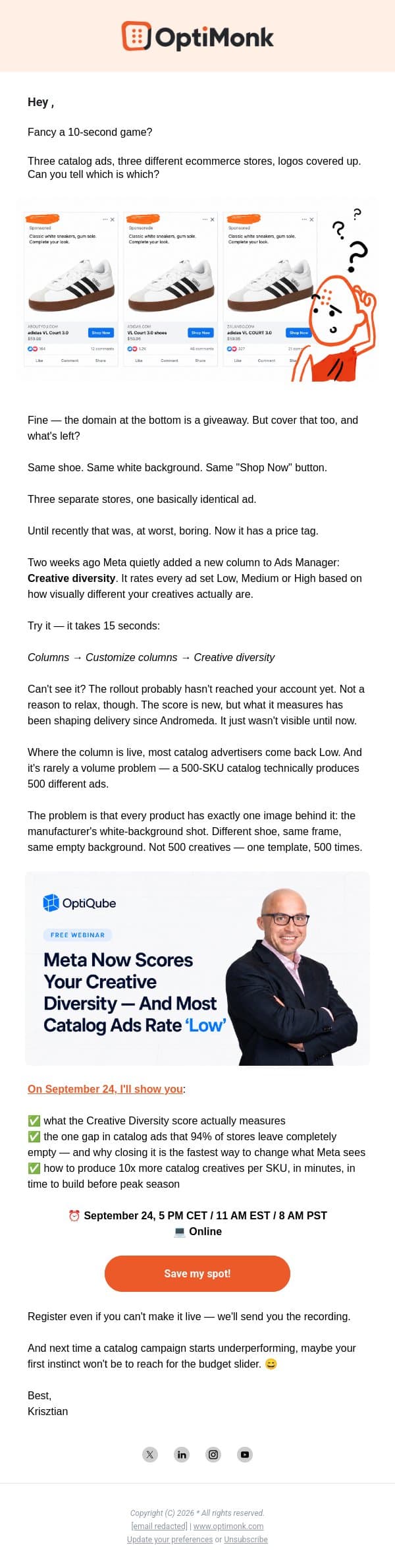 Why do all catalog ads look exactly the same? email from OptiMonk screenshot