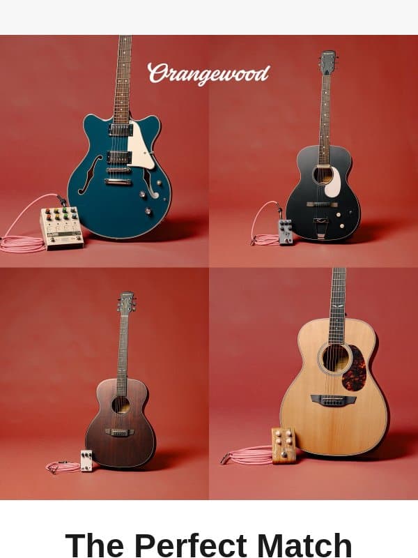 Guitars & pedals email from Orangewood Guitars