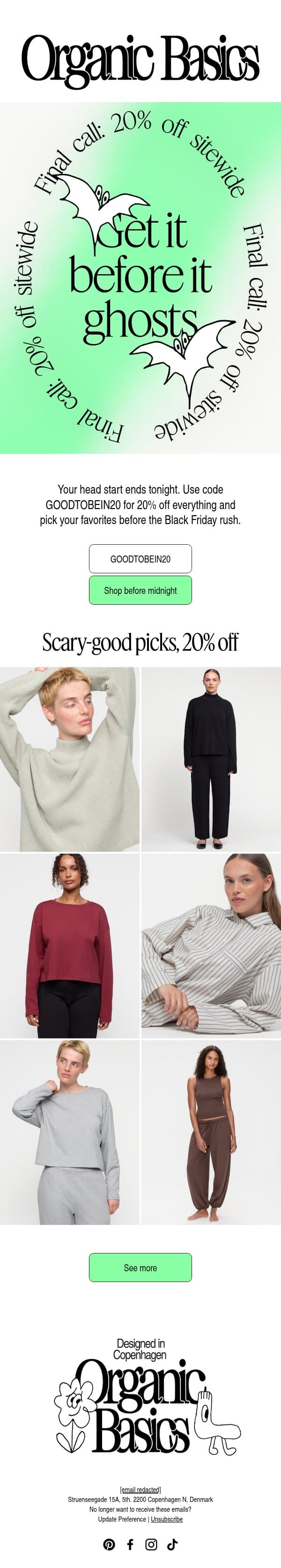 Your scary-good 20% off ends tonight email from Organic Basics screenshot