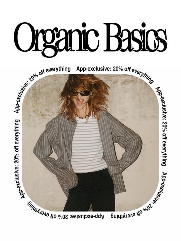 20% off everything, only in the app email from Organic Basics