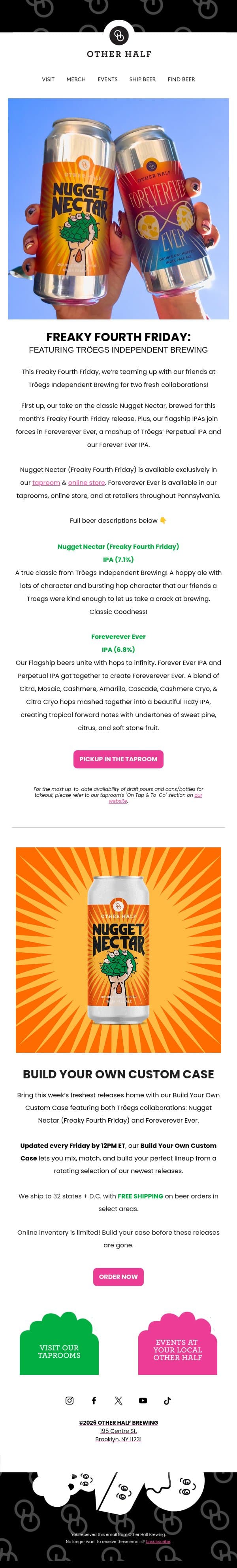 Freaky Fourth Friday: Tröegs Nugget Nectar 🤯 email from Other Half Brewing Company screenshot