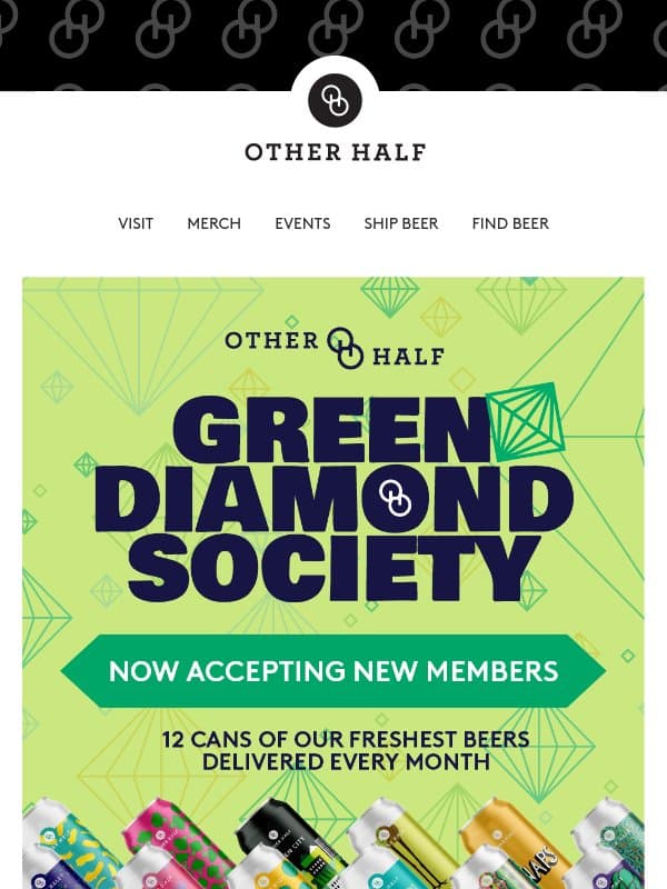 Green Diamond Society Is Back π email from Other Half Brewing Company