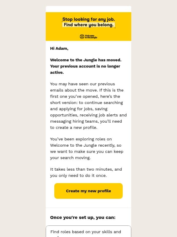 Adam, Welcome to the Jungle has moved. email from Otta