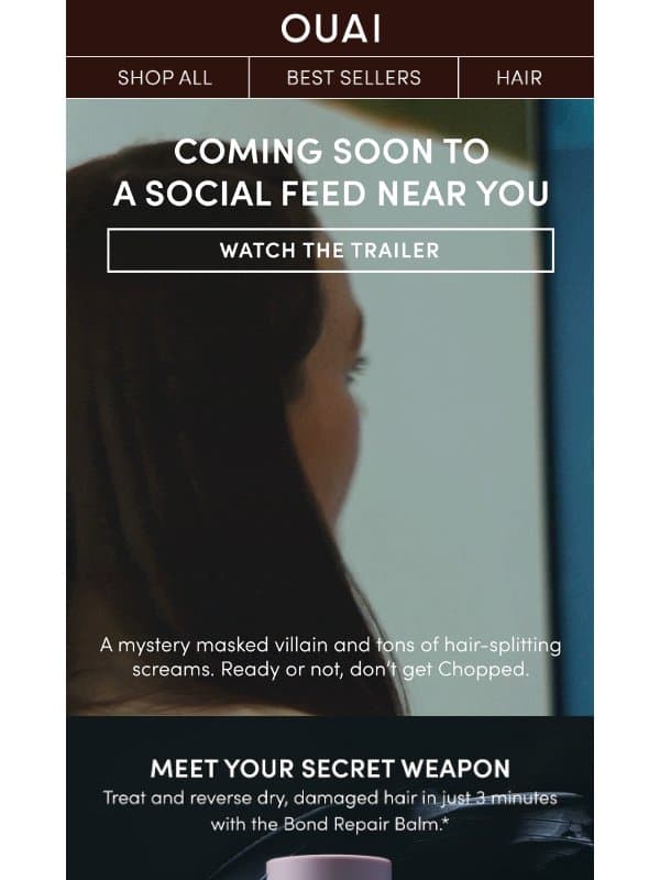 Calling all scream queens email from OUAI