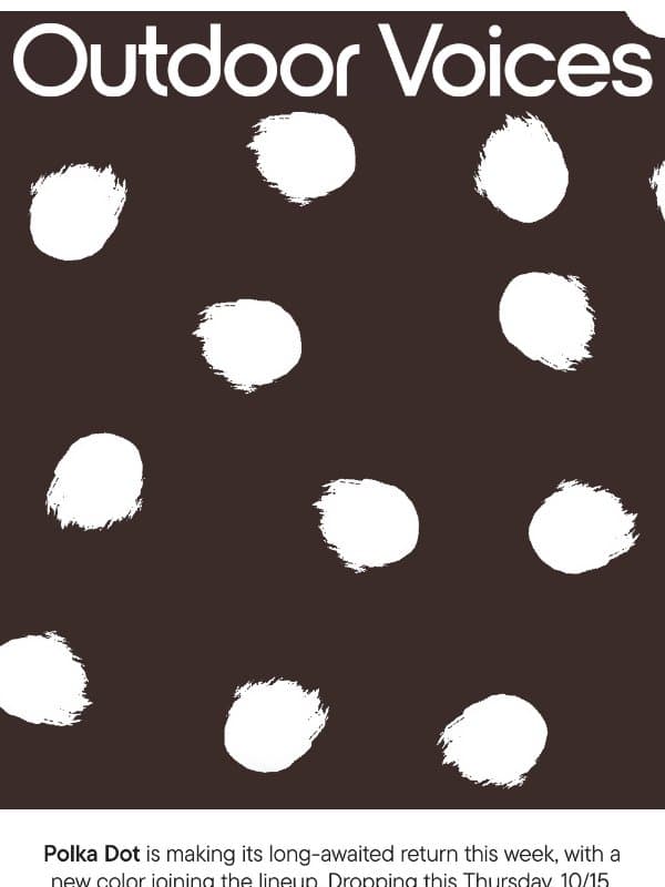 WE'RE SEEING SPOTS email from Outdoor Voices