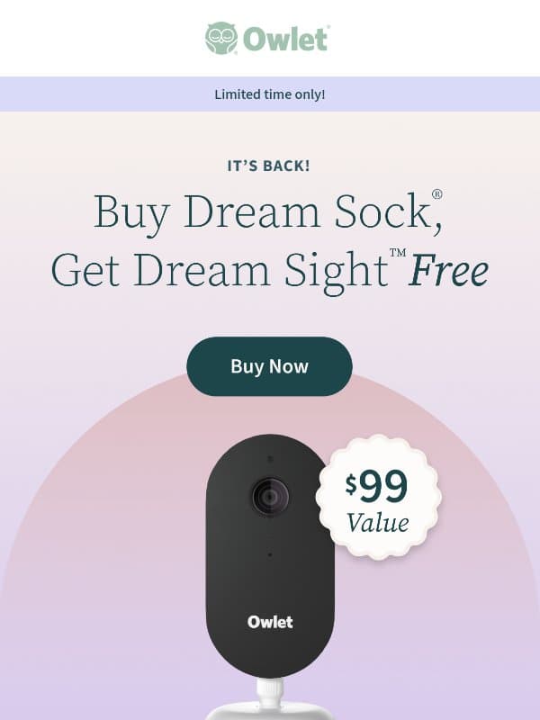 Our favorite free gift is back, one week only! email from Owlet