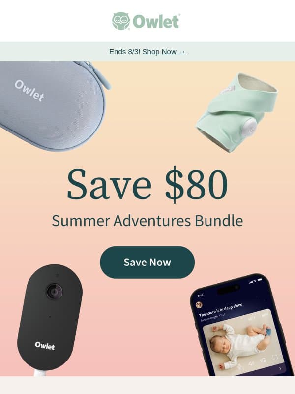2 days left, summer bundle savings won't wait! email from Owlet