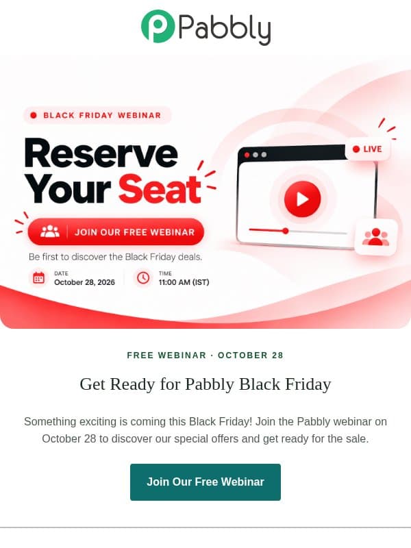 What's Coming This Black Friday? Find Out First! email from Pabbly Email Marketing