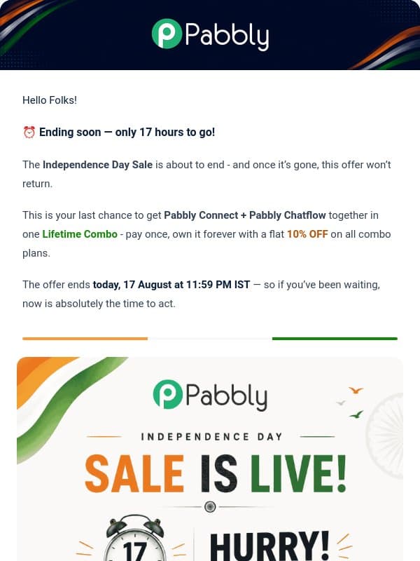 ⏰ 17 Hours Left: Independence Day Sale Ends Tonight! email from Pabbly Email Marketing
