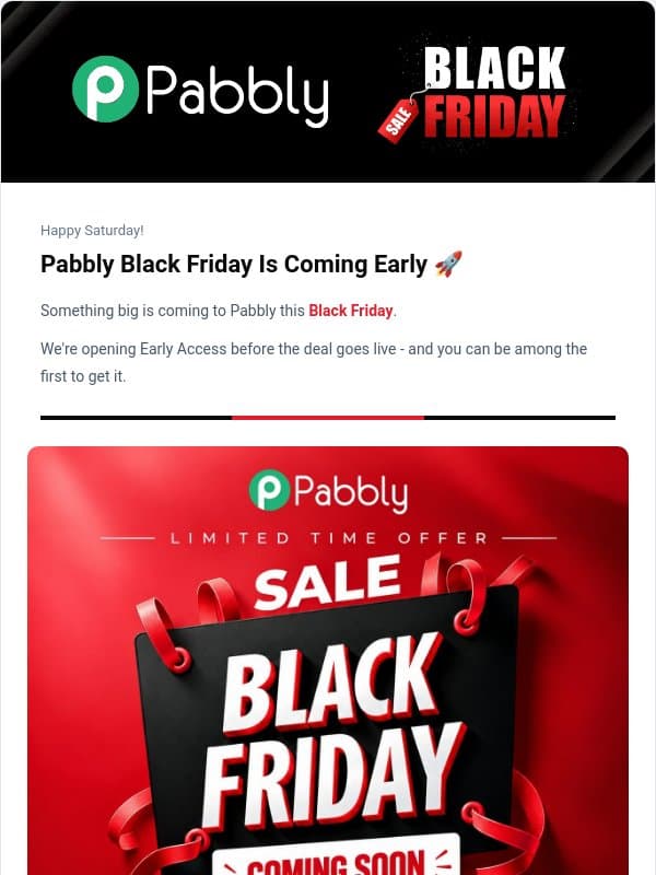 Black Friday Is Coming - Register for Early Access π email from Pabbly Email Marketing