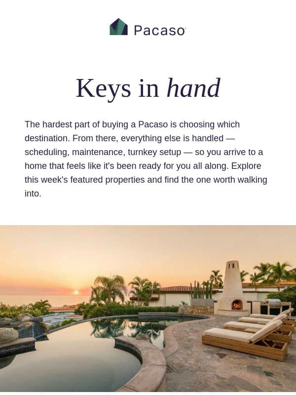 Your second home is already waiting email from Pacaso