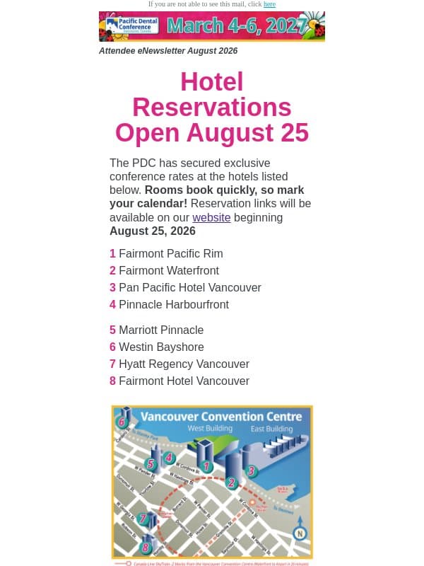 Hotels Reservations OPEN August 25, Speakers & Program Tracks email from Pacific Dental Conference