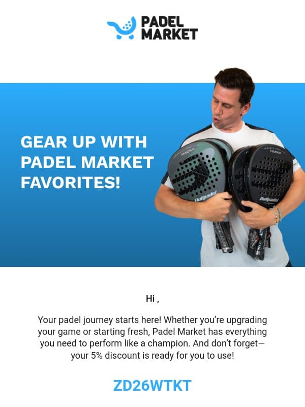 Find Your Perfect Match: Discover Top Padel Gear! email from Padel Market