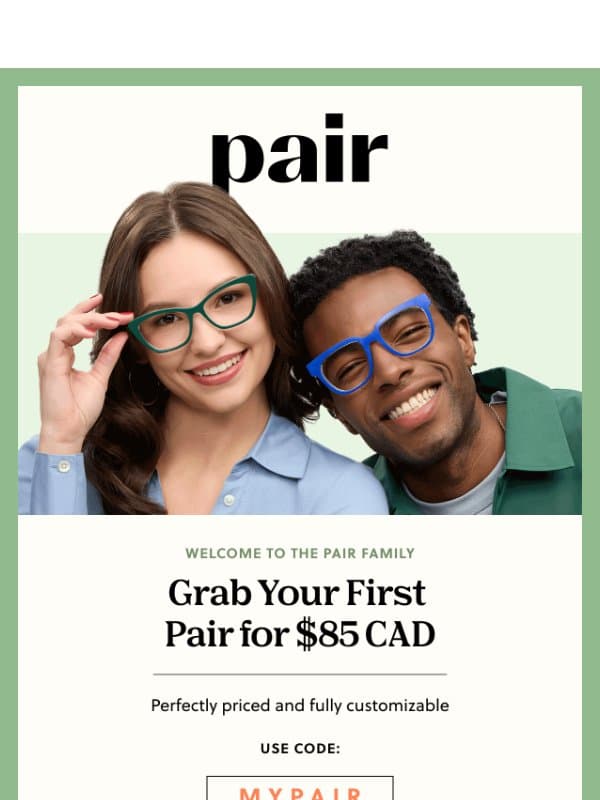 Welcome to the Pair Family 😎 email from Pair Eyewear