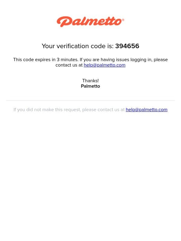 Palmetto Home One Time Passcode email from Palmetto screenshot