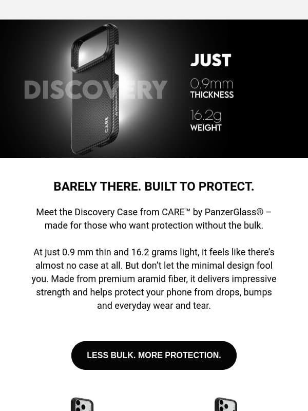 Feels like there’s no case at all. email from PanzerGlass
