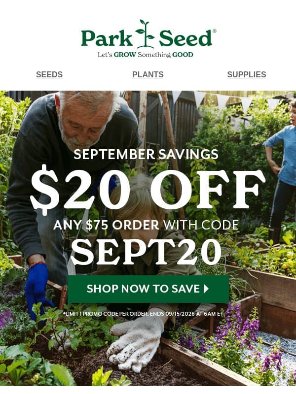 Only Hours Left: Save $20 on $75 email from Park Seed